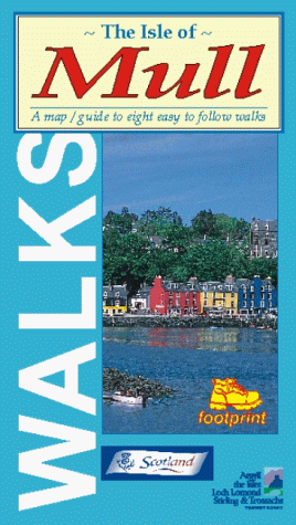 Beispielbild fr Isle of Mull: Map/guide to Eight Easy to Follow Walks (Footprint Walks S.) zum Verkauf von WorldofBooks