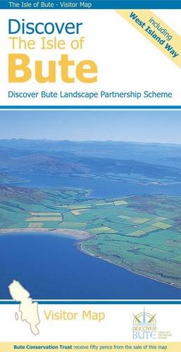 9781871149821: Discover the Isle of Bute - Visitor Map: Including the West Island Way