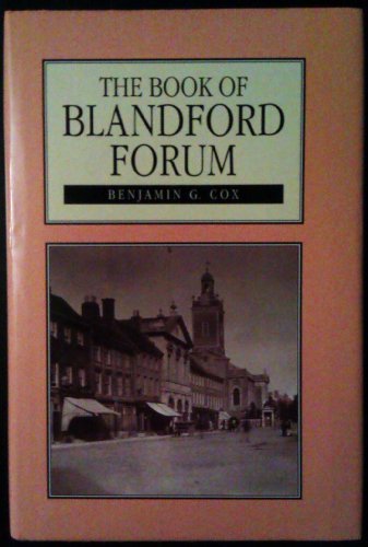 Stock image for A Book of Blandford Forum for sale by WorldofBooks