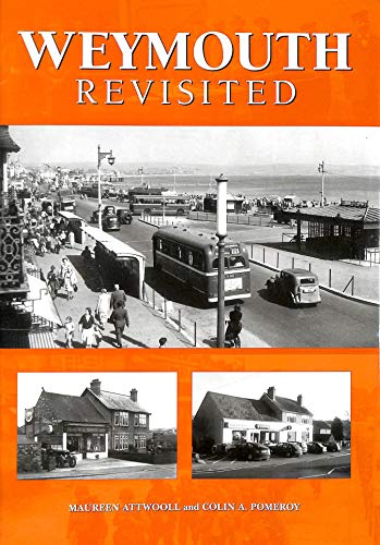 Stock image for Weymouth Revisited for sale by WorldofBooks