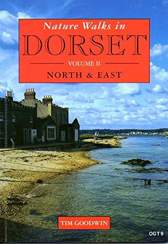 Imagen de archivo de Nature Walks in Dorset: North and East v.2: North and East Vol 2 a la venta por AwesomeBooks