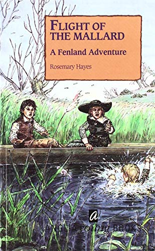 Stock image for Flight of the Mallard: A Fenland Adventure (History: Key Stage two) for sale by WorldofBooks