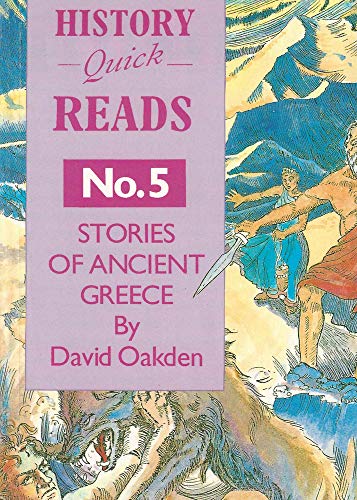 Stock image for History Quick Reads: Stories of Ancient Greece No. 5 for sale by WorldofBooks