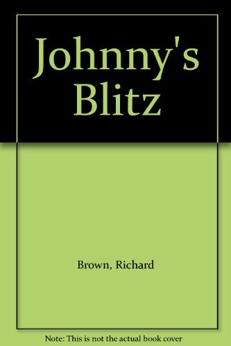 Stock image for Johnny's Blitz for sale by Blackwell's