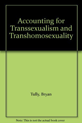 9781871177046: Accounting for Transsexualism and Transhomosexuality