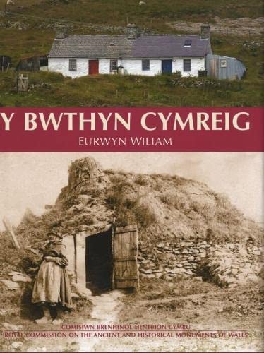 9781871184389: Y Bwthyn Cymreig: Arferion Adeiladu Tlodion Y Gymru Wledig, 1750-1900