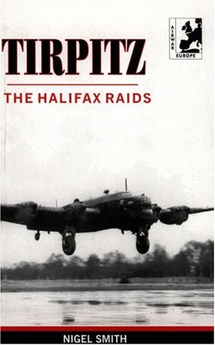 9781871187274: Tirpitz: The Halifax Raids