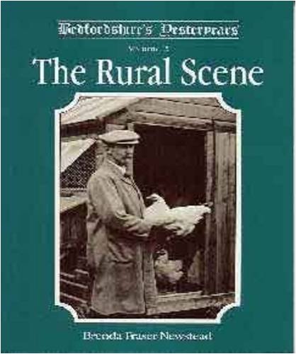 Beispielbild fr The Rural Scene (v. 2) (Bedfordshire's Yesteryears) zum Verkauf von WorldofBooks