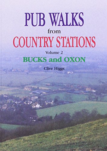 Beispielbild fr Buckinghamshire and Oxfordshire (Pub Walks from Country Stations) zum Verkauf von WorldofBooks