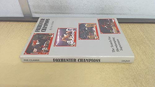 Imagen de archivo de Foxhunter Champions: Search for Show Jumping Superstars a la venta por WorldofBooks