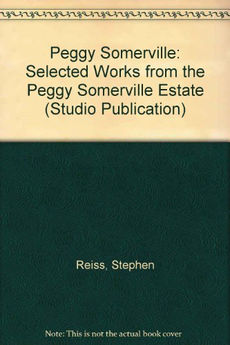 9781871208573: Peggy Somerville: Selected Works from the Peggy Somerville Estate (Studio Publication S.)