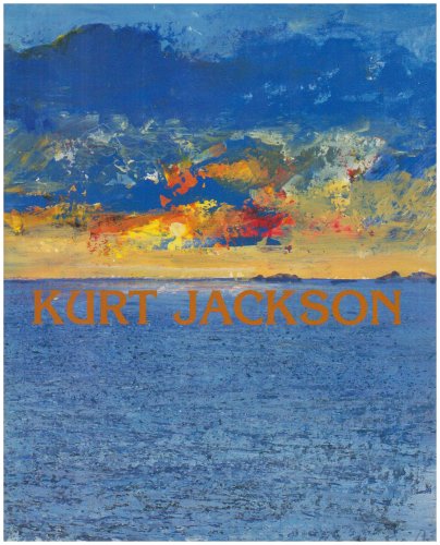 Kurt Jackson: New Paintings (9781871208849) by Messum, David; Jackson, Kurt