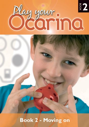 Imagen de archivo de Play your Ocarina Book 2 'Moving on' CD Edition : Further Techniques and Tunes a la venta por PAPER CAVALIER UK