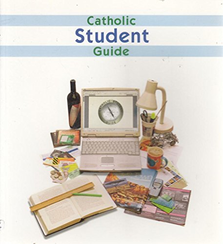 Stock image for Catholic Student Guide: Essential Reading for Life at University for sale by WorldofBooks