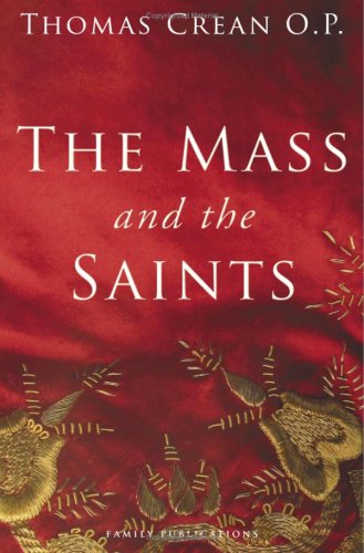 Beispielbild fr The Mass and the Saints zum Verkauf von Brit Books
