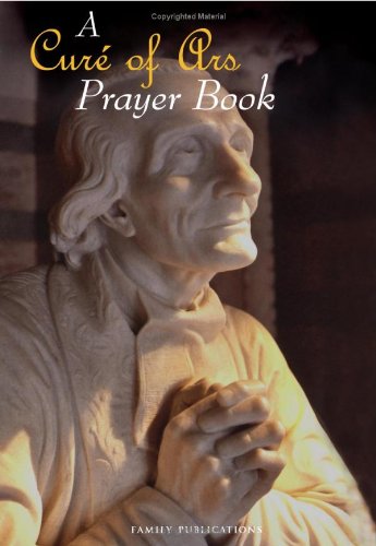 Stock image for A Cure of Ars Prayer Book for sale by WorldofBooks