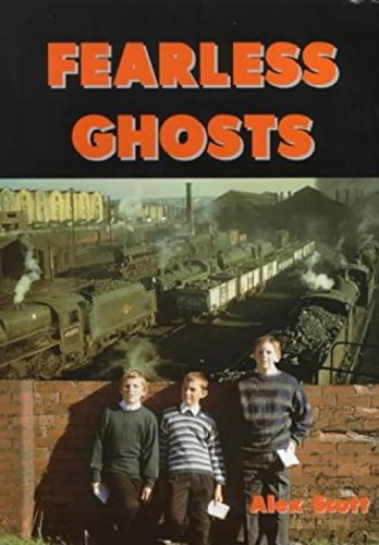 Fearless Ghosts (9781871233124) by Scott, Alex