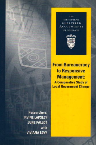 From Bureaucracy to Responsive Management: A Comparative Study of Local Government Change (9781871250916) by Irvine Lapsley