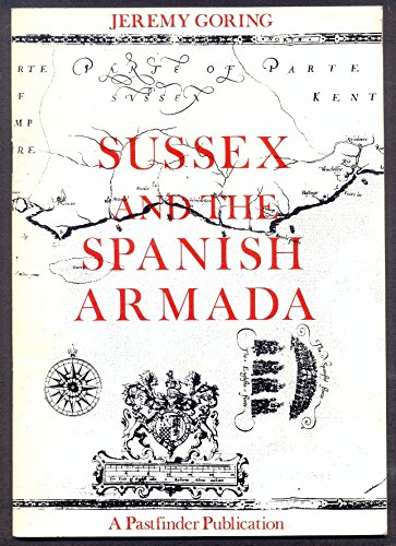 Beispielbild fr Sussex and the Spanish Armada zum Verkauf von WorldofBooks