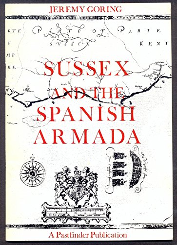 Stock image for Sussex and the Spanish Armada for sale by WorldofBooks