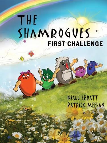 Stock image for The Shamrogues : First Challenge for sale by Better World Books Ltd