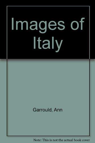 Beispielbild fr Images of Italy zum Verkauf von Better World Books