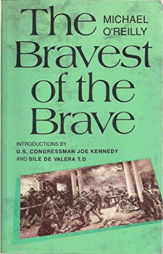 Stock image for Bravest of the Brave for sale by Kennys Bookstore