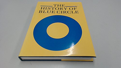 Imagen de archivo de The history of Blue Circle a la venta por WorldofBooks
