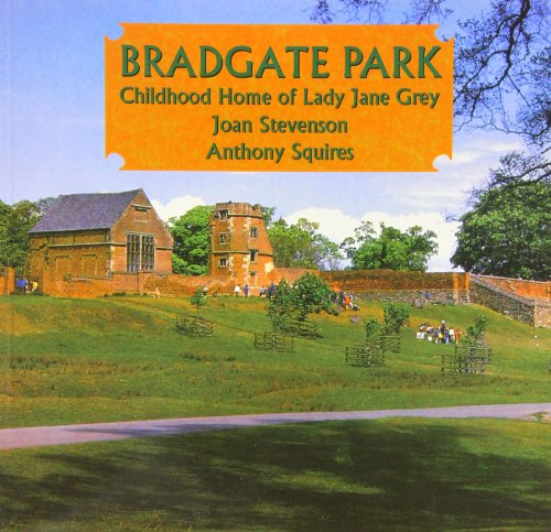 Beispielbild fr Bradgate Park: Childhood Home of Lady Jane Grey zum Verkauf von WorldofBooks