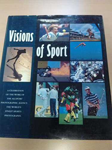Stock image for Visions of Sport for sale by WorldofBooks