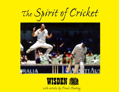 Beispielbild fr The Spirit of Cricket (Spirit of Series) zum Verkauf von Reuseabook