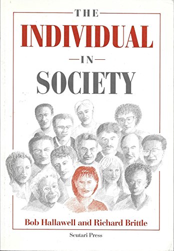 Imagen de archivo de The Individual in Society a la venta por WorldofBooks