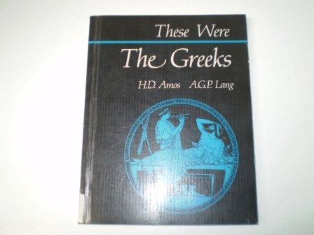 Stock image for THESE WERE THE GREEKS, for sale by Book Orphanage