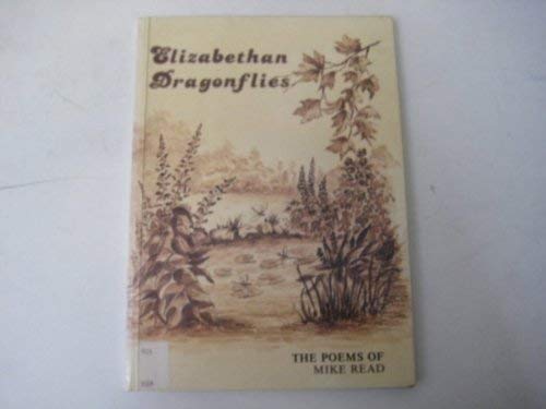 Stock image for Elizabethan Dragonflies for sale by Cambridge Rare Books