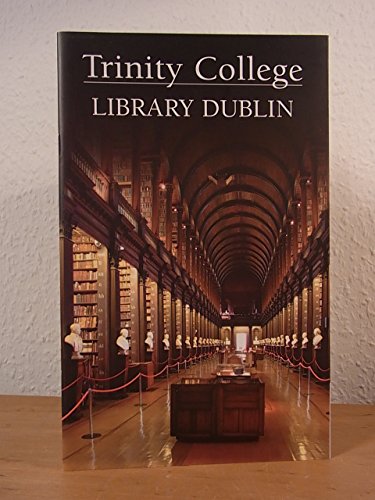 Stock image for Trinity College Library Dublin for sale by Better World Books: West