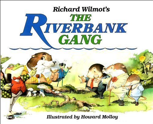 Beispielbild fr The Riverbank Gang zum Verkauf von AwesomeBooks