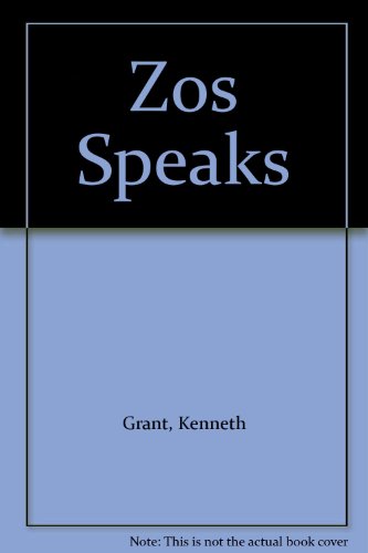 9781871438086: Zos Speaks