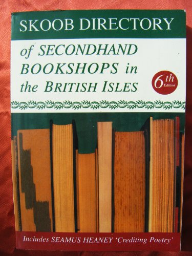 Imagen de archivo de Skoob Directory of Secondhand Bookshops in the British Isles a la venta por WorldofBooks