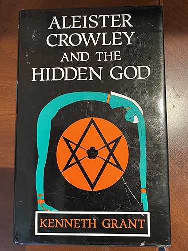 9781871438369: Aleister Crowley and the Hidden God