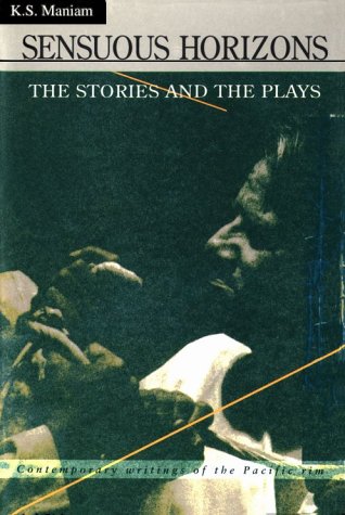 Beispielbild fr Sensuous Horizons: The Stories and the Plays (Skoob Pacifica) zum Verkauf von Montclair Book Center