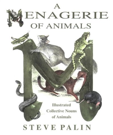 9781871482195: A Menagerie of Animals: Illustrated Collective Nouns of Animals