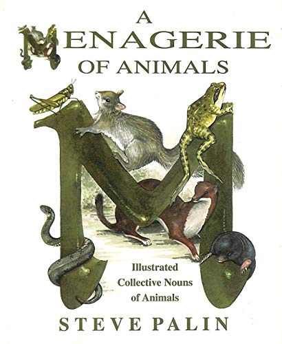 Stock image for A Menagerie of Animals: Illustrated Collective Nouns of Animals for sale by WorldofBooks
