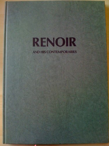 Imagen de archivo de Renoir and His Comtemporaries a la venta por J. Lawton, Booksellers