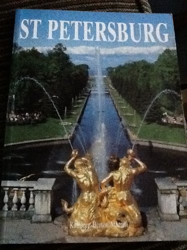 Stock image for St.Petersburg: History, Art and Architecture (History, Art & Architecture) for sale by Wonder Book