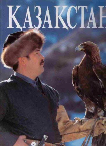 Imagen de archivo de Kazakhstan (English, Russian or Kazakh Languages) a la venta por Better World Books