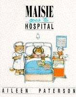 Beispielbild fr Maisie Goes to Hospital zum Verkauf von WorldofBooks