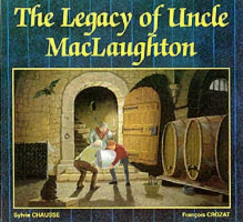 Stock image for The Legacy of Uncle MacLaughton for sale by The Old Bookshelf