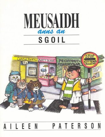 Stock image for Meusaidh Anns An Sgoil for sale by WorldofBooks