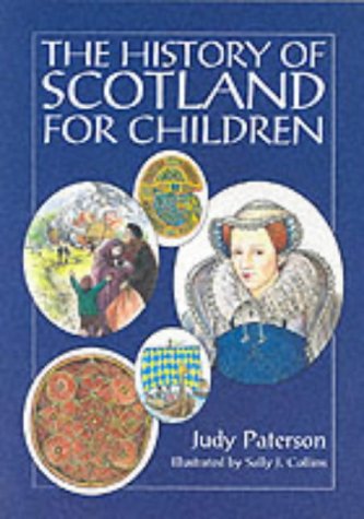 9781871512632: The History of Scotland for Children