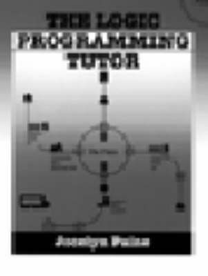 The Logic Programming Tutor (9781871516098) by Paine, Jocelyn